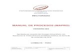 MANUAL DE PROCESOS (MAPRO) · 2018-11-08 · Elaboración del POA. 2. Revisión y aprobación del POA (*) 3. Publicación y difusión del POA. 4. Ejecución del POA. Evaluación de