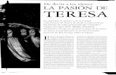 De A L PASIÓN · 2014-09-10 · De A "' vil a a los al tares L PASIÓN La experiencia mística y la actividad reformadora de Teresa de Jesús revolucionaron las formas de vida conventual
