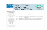 573 BOLETIN 0FICIAL MUNICIPAL · pal, atento que de acuerdo a las disposiciones del artículo 29° de la Carta Orgánica Municipal el despacho de los asuntos del De-partamento Ejecutivo
