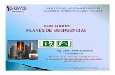 SEMINARIO PLANES DE EMERGENCIAS · 2017-11-23 · ww.sigweb.cl UNIVERSIDAD LATINOAMERICANA DE COMERCIO EXTERIOR ULACEX –PANAMÁ-SEMINARIO PLANES DE EMERGENCIAS Ing. Carlos Herrera