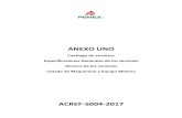 ANEXO UNO · 2018-04-30 · muestreo y analisis de laboratorio (fraccion de hidrocarburos pesada, fraccion media, fraccion ligera, desconocidos derivados del petroleo y petroleo crudo