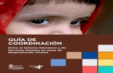 GUÍA DE COORDINACIÓN - Educantabria · 2019-07-05 · tización de las víctimas o a la consolidación de prejuicios y estereotipos sobre las personas implicadas. Todo profesional