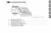 OM, Gardena, Programador de riego, Art 01864-20, 2012-05 · Con el programador de riego se puede regar automáticamente por entero el jardín a la hora deseada del día. Para este