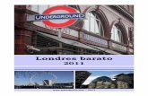Londres barato - EL BLOG DE FATHER GORGONZOLALondres barato 2011 – 2011. Sobre esta guía Londres es una de las ciudades europeas más vibrantes y con ... Otra opción en viajar