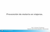 Prevención de malaria en viajeros. · 2019-10-23 · Guía de recomendaciones para la prevención de malaria en viajeros, 2019, Semtsi. Guía para el manejo clínico de casos de