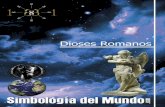 Dioses Romanos - Simbología del Mundosimbologiadelmundo.com/wp-content/uploads/2016/07/Dioses...Dioses Romanos Simbología del Mundo Página 3 Júpiter Júpiter se convirtió en el