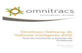 Omnitracs Gateway de Vehículo Inteligente (IVG)...Cable I/O – OBDII para Volvo/Mack 2014 y más recientes Se utiliza para camiones Volvo 2014 o más reciente con motores Volvo y