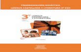 PROGRAMACIÓN DIDÁCTICA LENGUA CASTELLANA Y …edicionesmicomicona.es/wp-content/uploads/2019/09/... · colectividad, de comercio básico, etc.). Desde la perspectiva de ampliar