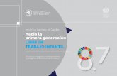 América Latina y el Caribe: Hacia la primera generación ...target8-7.iniciativa2025alc.org/admin/mod-caract... · la producción de bienes y servicios para uso propio), ya sea que