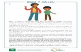 WARA Y MALLKU - Alimentacción · 2019-10-05 · Hola, soy Wara y tengo diez años. Él es mi hermano, Mallku, que tiene ocho. Vivimos en un pequeño pueblo del Altiplano de Bolivia,
