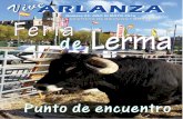 Número 23. AÑO III MAYO 2016 Feria · blaciones, tienen errores como el decir que «entre Covarrubias y Lerma se encuentra el Monasterio de Santa María de Rioseco». Hace pocos