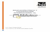 EDUCACIÓN FÍSICA Y COOPERACIÓN INTERNACIONAL AL …dspace.umh.es/bitstream/11000/5551/1/Canales Román, Carlos_TFM.pdf · basada en la metodología de entrenamiento CrossFit y