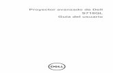 Dell Advanced Projector S718QL - Guía del usuario …...NOTA: Orificio para tornillos para instalación en pared M4 x 9 mm de fondo. 1 Receptores de infrarrojos (IR) 2 Indicadores