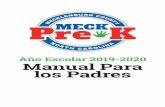Manual Para los Padres - MECK Pre-Kmeckprek.org/wp-content/uploads/2019/09/SPANISH-Parent-Handbook-SpreadsFinal.pdfEl Programa de PRE-Kínder del Condado de Mecklenburg (Meck Pre-K