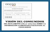 VISIÓN DEL CONSUMIDOR - adesa-asesoria.com · de protección de la salud y los intereses de los consumidores, proporcionando una base para que el consumidor final tome decisiones