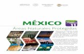 MÉXICO - El portal único del gobierno. | gob.mx · Áreas Naturales Protegidas México es considerado un país “megadiverso”, ya que forma parte del selecto grupo de na-ciones