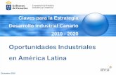 Claves para la Estrategia Desarrollo Industrial Canario ... · Claves para la Estrategia Desarrollo Industrial Canario 2010 - 2020 Diciembre 2010