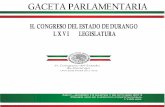 H. Congreso del Estado de Durango - Año I –número …congresodurango.gob.mx/Archivos/lxvi/gacetas/GACETA 13.pdfde Durango, 2, 3 fracción XIV, 6 fracción III, 10 fracción X,