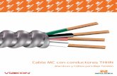 Cable MC con conductores THHN · 2017-02-27 · Cable Viakon® con conductores THHN 600 V, 90° C * Basada en la tabla 310-15 (b)(16) de la NOM-001-SEDE para una temperatura ambiente