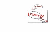 Kirico ¿cómo? comic Kirico Comic.pdf · otro tipo de bocadillos, bocadillos de papel, en viñetas. El Club Kirico se sumerge en el mundo del cómic, de las historietas, del tebeo.