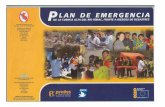 plan emergencia - PREDES · 2017-11-12 · A través de la presente publicación. el Comité Provincial de Defensa Civil de Huarochirí y los Comités Distritales de Defensa Civil