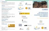 web.ua.es · RESTAURACIÓN DE ZONAS SEVERAMENTE DEGRADADAS EN AMBIENTES MEDITERRÁNEOS ... el estudio de la restauración ecológica en ambientes mediterráneos ha ... Ecohidrología