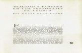 REALIDAD Y FANTASIA EN LOS PERSONAJES DE AZORIN598... · 2019-01-20 · REALIDAD Y FANTASIA EN LOS PERSONAJES DE AZORIN Poi- ANGEL CRUZ RUEDA E N abril de 1904 se imprimió en Madrid,