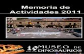 llllllll - Fundación Dinosaurios CyL actividades 2011.doc.pdf · Dinosaurios, ya que éste cuenta con piezas fósiles que lo convierten en uno de los principales museos de dinosaurios