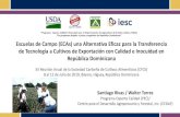 Escuelas de Campo (ECAs) una Alternativa Eficaz para la ... · de técnicas actualizadas para el cultivo de cacao, piña, aguacate y vegetales. • Formación y actualización de