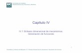 Tema IV 1 Teoria - unican.es · Cinemática y Dinámica de Máquinas. IV.1 Síntesis dimensional de mecanismos. Generación de funciones Universidad de Cantabria Departamento de Ing.