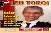 Soler Lázarofederaciontaurinadecastellon.com/media/EH-TORO-67.pdf · derlas todas, mata. Sabemos de to-reros que se retiran y su explicación más sincera del motivo es decir: La