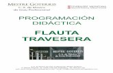 FLAUTA TRAVESERA - conservatorimestregoterris.comFLAUTA . TRAVESERA. C.A. de Música de Grau Professional “Mestre Goterris” ...