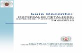 MATERIALES METÁLICOS - UCM-Facultad de Ciencias Químicas 2017-18... · Procesos de degradación de materiales metálicos Ensayos no destructivos V.- COMPETENCIAS GENERALES: o CG1-MA1:
