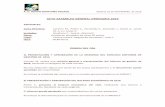 ACTA ASAMBLEA GENERAL ORDINARIA 2016 ASAMBLEA GENERAL... · 2017-10-09 · Se incluye la totalidad del mismo para su revisión pormenorizada en el ANEXO I. 2) PRESENTACIÓN Y APROBACIÓN