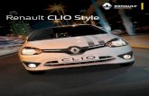 Renault CLIO Style - Marcali S.A. · 2018-05-15 · Citadino, práctico y complice de tu estilo de vida, el Renault Clio Style se adapta a cada momento, con aire acondicionado y dirección