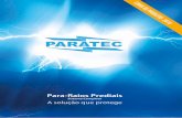 20181017-catalogo-paratec-2019-baixa · astro Ii/2" astro 2" Isoladores para Mastro Isolador Simples c/ I Descida PRT-251 para Mastrode 1" PRT-253 Para Mastrode 1.1/2" PRT-254 Para