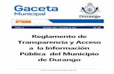 Reglamento de Transparencia y Acceso a la …transparencia.municipiodurango.gob.mx/articulo65/I/anual/...sociedad civil, funcionarios de la administración pública municipal, comisionados