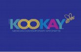 Kóokay: palabra maya para luciérnaga. · Kóokay: palabra maya para luciérnaga. ¿Porqué luciérnaga? Porque queremos que nuestros muebles iluminen el espacio dónde estén. Kóokay