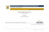 MATEMÁTICAS II - Universidad Autónoma de Sinaloadgep.uas.edu.mx/programasnocturna/SEMESTRE2/7.pdf · avances, con respecto a los del 2012, en el sentido de que en todas las unidades