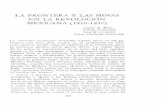 LA FRONTER YA LAS MINAS EN LA REVOLUCIÓN MEXICANA (1910-1920)aleph.academica.mx/jspui/bitstream/56789/24951/1/32-127-1983-0389.pdf · LA FRONTER YA LAS MINAS EN LA REVOLUCIÓN MEXICANA