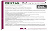 CA-MRSA - LA INFORMACIÓN QUE USTED NECESITA! Desde el ... Sheet Spanish.pdf · Desde el Centro de Control de Enfermedades() ... CA-MRSA más a menudo se presenta como la piel o tejidos