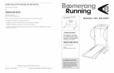 MANUAL DEL USUARIOSP).pdf · 4 17 La calcomanía de precaución que se muestra aquí se colocara en la máquina para correr. Si la calcomanía se pierde, o si no está legible, por