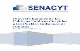 Proyecto Balance de las Políticas Públicas dirigidos a los ......Proyecto Balance de las Políticas Públicas dirigidos a los Pueblos Indígenas de Panamá Cuestionario 2010 (2011)