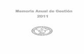 Memoria de Gestión, 2011 - Facultad De Farmacia Granada · Memoria de Gestión, 2011 1 MEMORIA ANUAL DE GESTIÓN 2011 1.- ACTIVIDAD INSTITUCIONAL ... Propuesta del plan de gestión