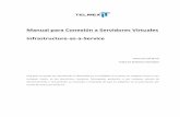 Manual para Conexión a Servidores Virtuales Infrastructure-as-a …downloads.telmex.com/pdf/conexionservidores.pdf · 2014-02-01 · Manual para Conexión a Servidores Virtuales
