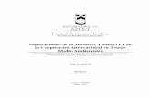 Implicaciones de la Iniciativa Yasuní-ITT en la Cooperación ...dspace.uazuay.edu.ec/bitstream/datos/1099/1/08744.pdf · Implicaciones de la Iniciativa Yasuní-ITT en la Cooperación
