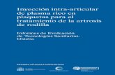 Inyección intra-articular de plasma rico en plaquetas para el tratamiento de la ... · 2014-10-30 · Inyección intra-articular de plasma rico en plaquetas para el tratamiento de
