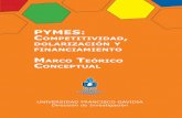 Pymes: Competitividad dolarizaCión y finanCiamiento · PYMES salvadoreñas y impacto en la competitividad de las mismas. Objetivos de la investigación Desarrollar un modelo econométrico