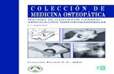 Tratado de Osteopatía Craneal. Articulación Temporomandibular · VII Esta tercera edición incluye un estudio completo sobre la articulación temporoman-dibular y sus trastornos,