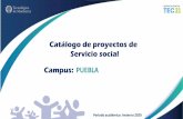 Catálogo de proyectos de Servicio social 2020.pdf · Diseño y redacción de publicidad. Creación y difusión de contenido. Creación de publicidad en flyers, lonas, volantes, tarjetas